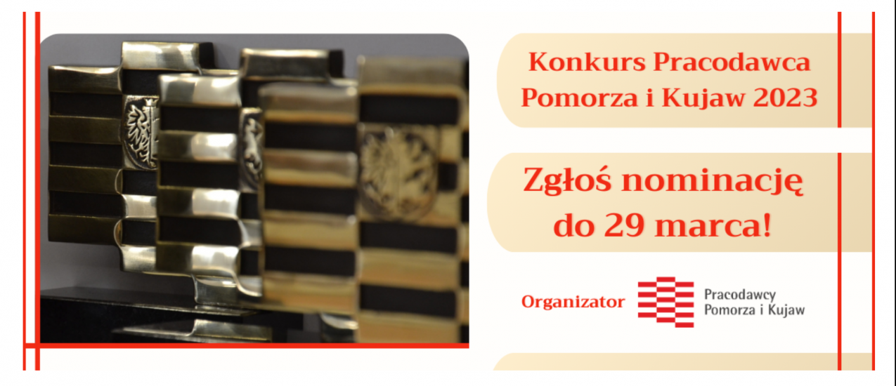 Konkurs "Pracodawca Pomorza i Kujaw" 